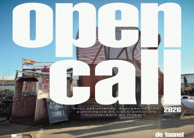 OPEN CALL: de Tunnel