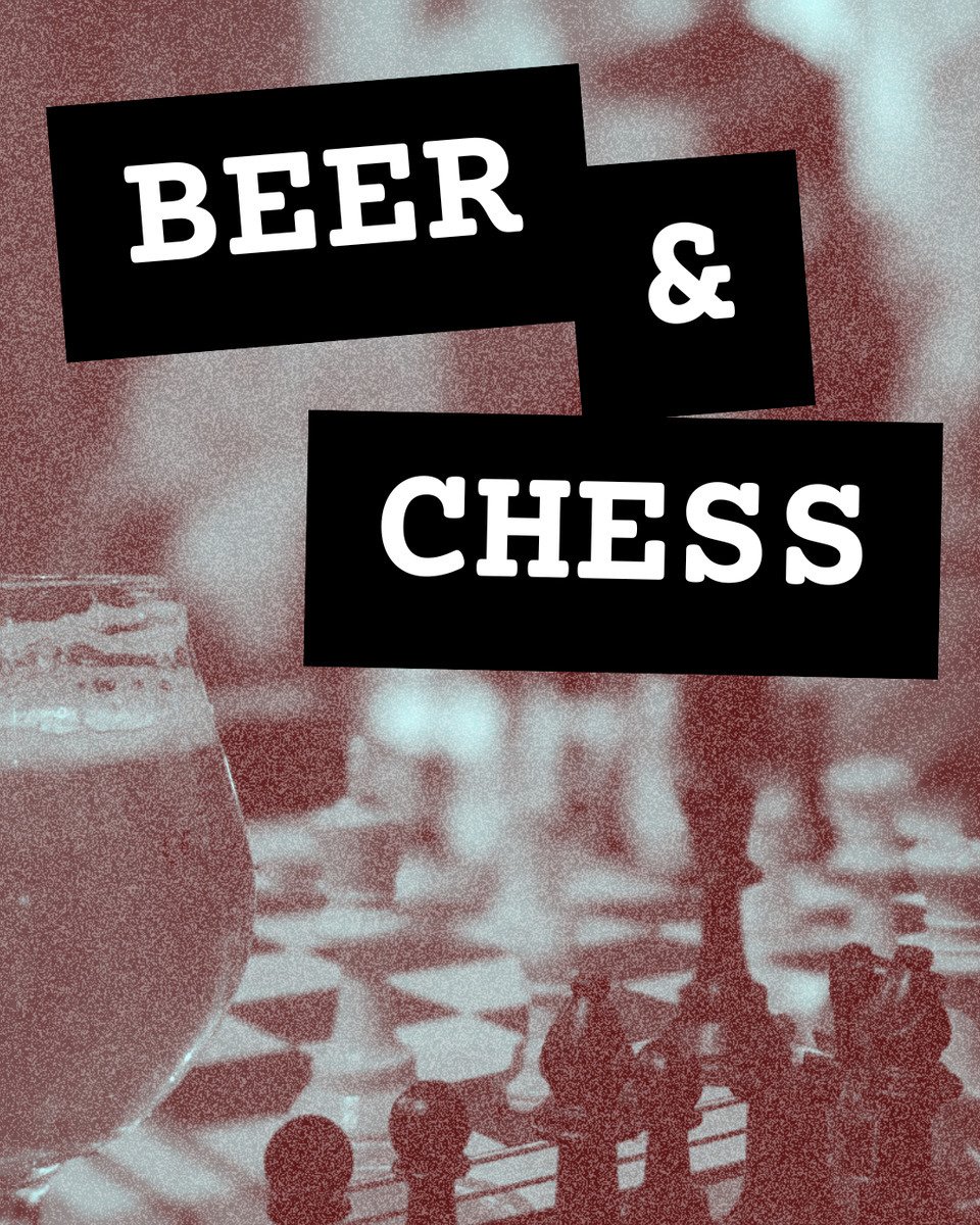 Beer & Chess