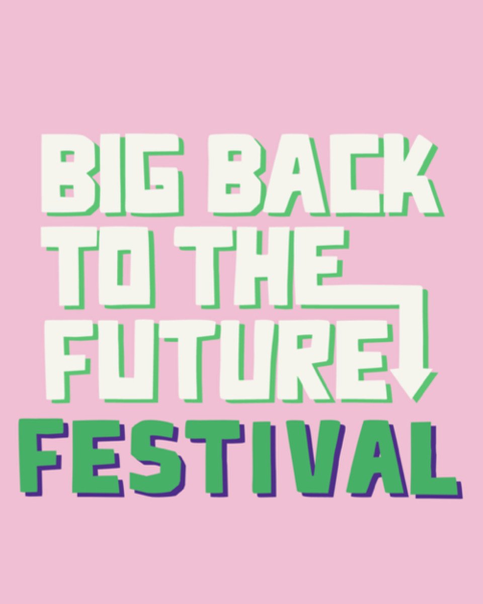 Big Back to the Future Festival